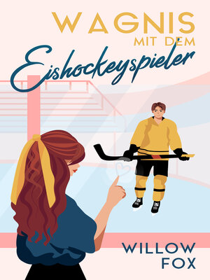 cover image of Wagnis mit dem Eishockeyspieler